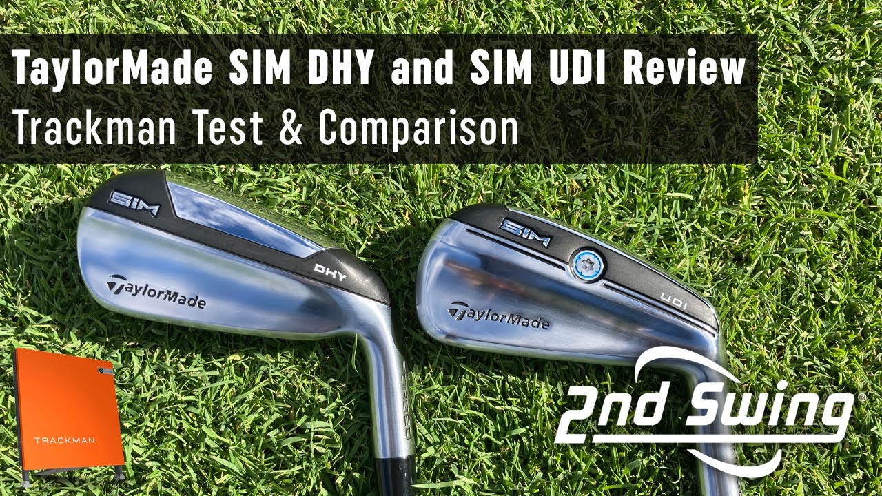 TaylorMade SIM DHY & SIM UDI Review | Trackman Test and Comparison