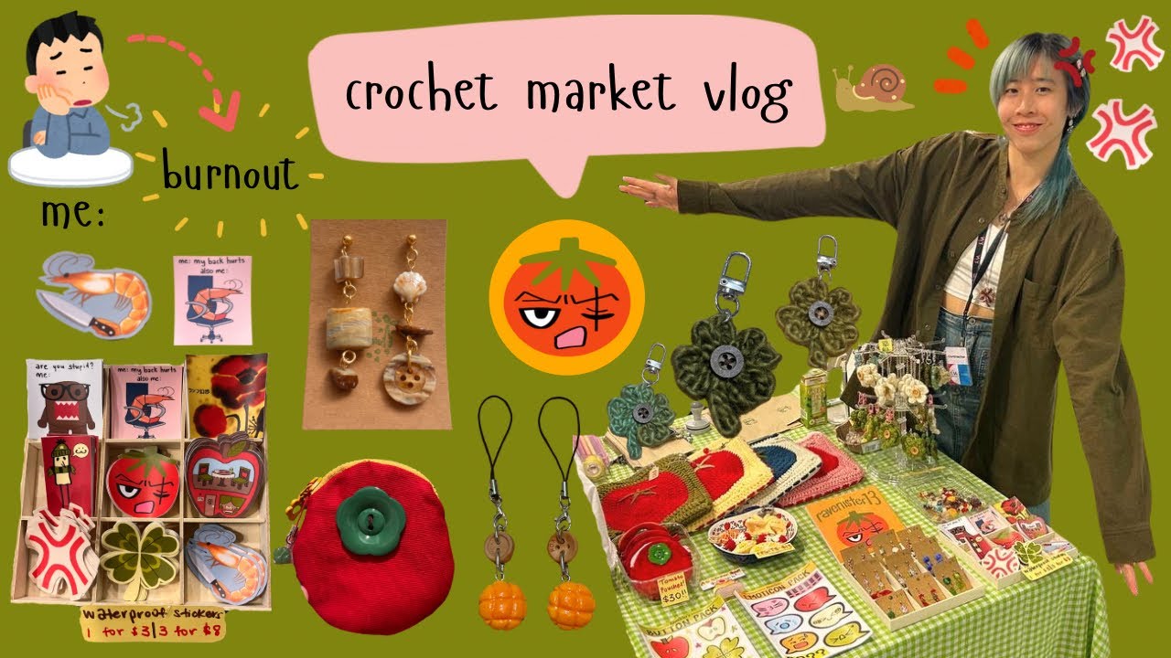 crochet market vlog 12: burnout & low sales🍅🛒