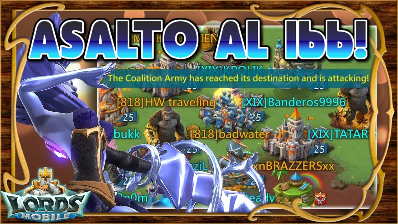 Asalto al 166! 200M de T4 muertas nada mas aterrizar en el reino! (1a Parte)  - Lords Mobile ES