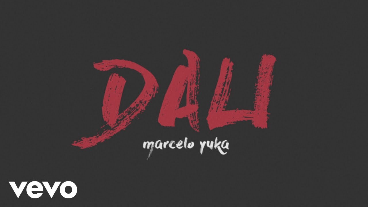 Marcelo Yuka - Dali ft. Bukassa Kabengele, Black Alien