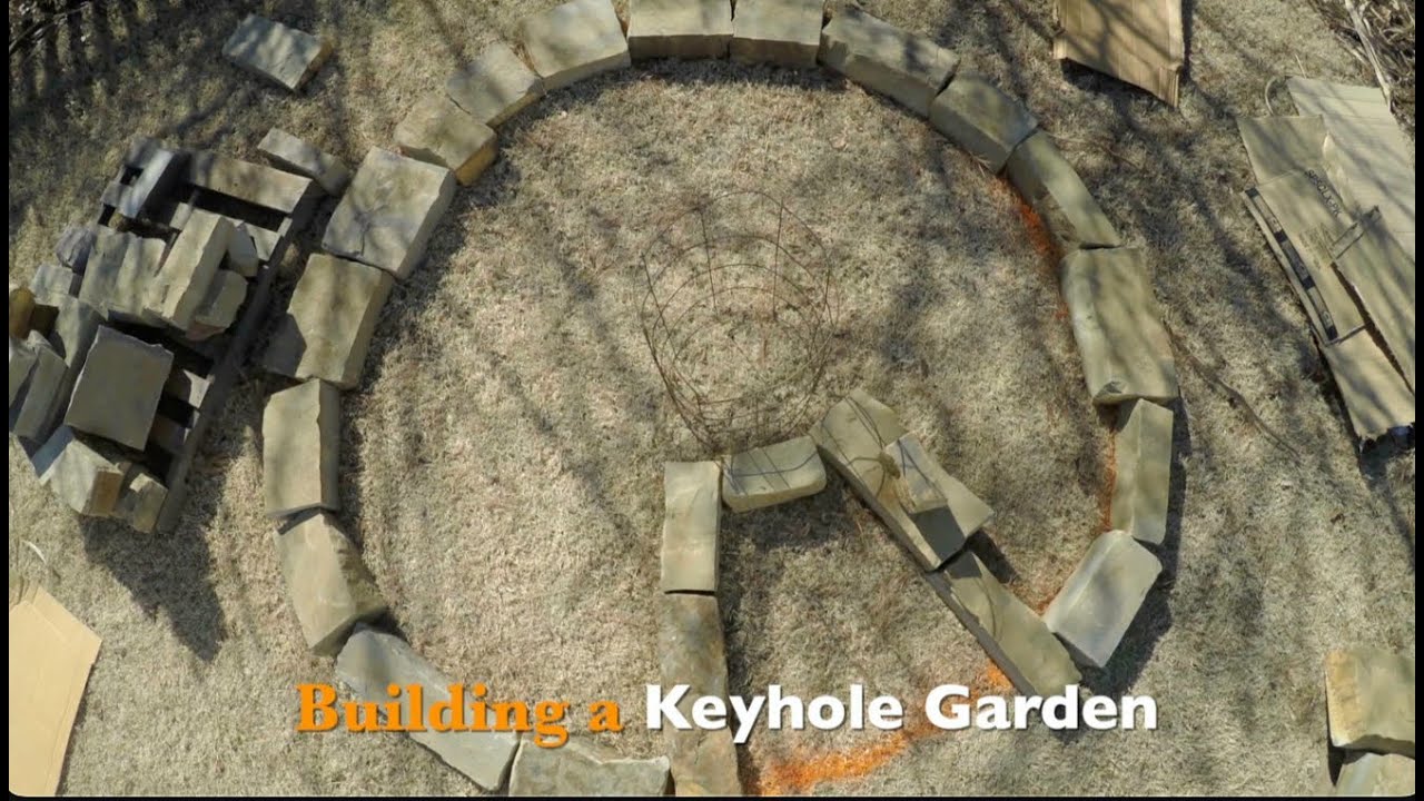 Building a Keyhole Garden