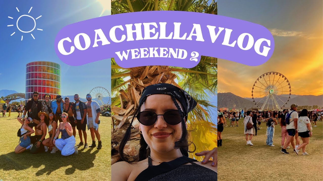 Coachella 2023 VLOG! Weekend 2 ft. Zendaya