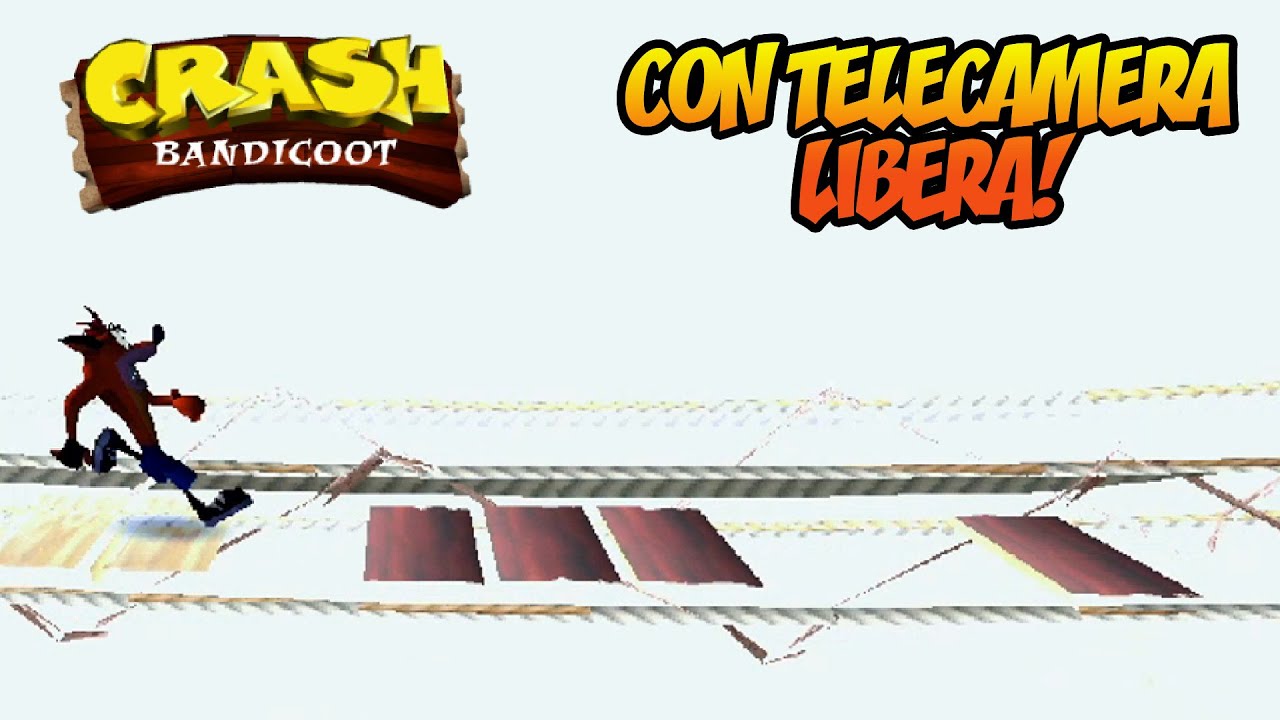 GIOCO A CRASH BANDICOT CON TELECAMERA LIBERA