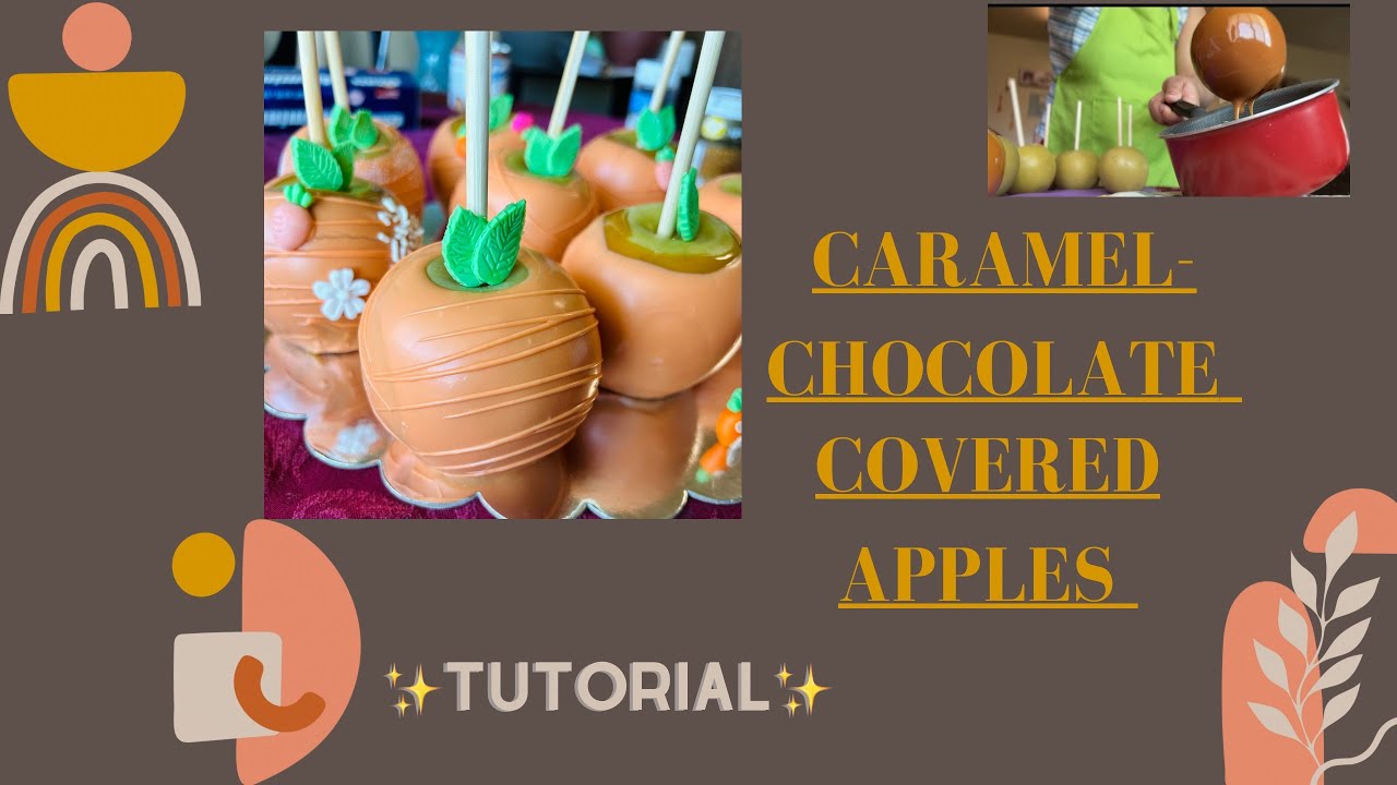 How to make Caramel Chocolate covered Apples