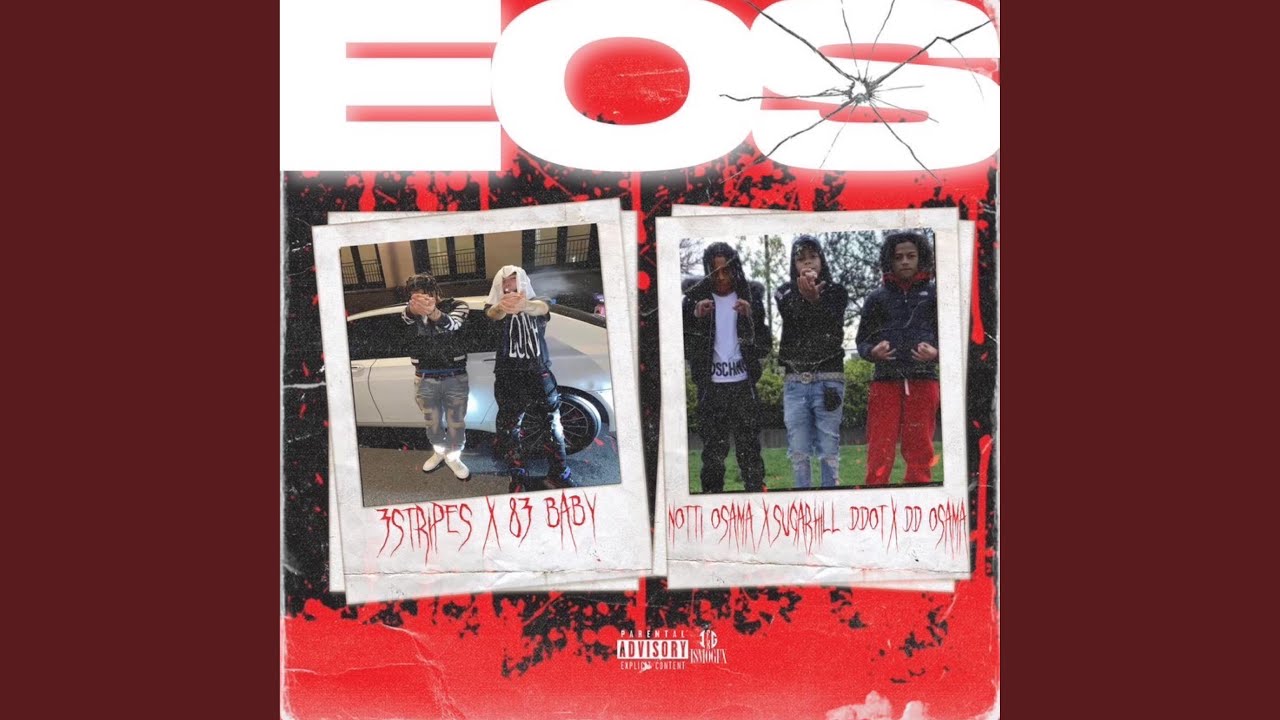 Eos (feat. Notti Osama, DD Osama & 83Baby)