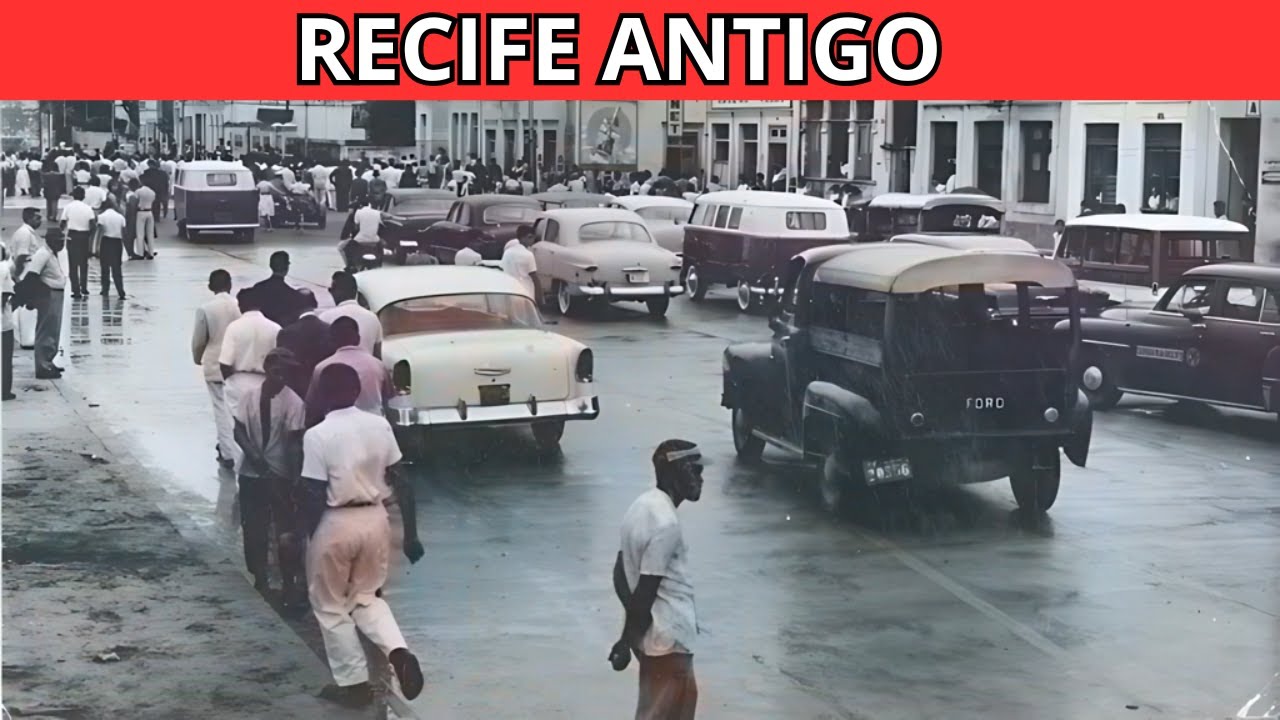 Recife Antiga: Fotos Raras da cidade Que Você Nunca Viu!