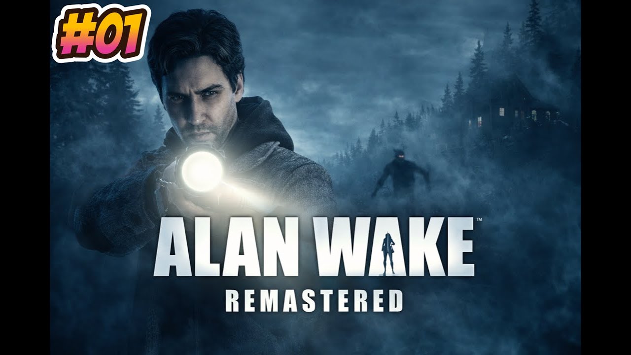 Alan Wake Remastered #EP01
