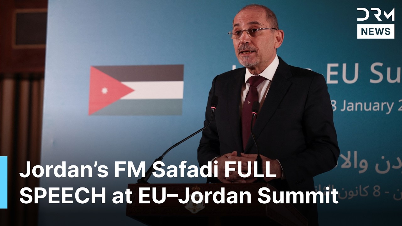 FULL SPEECH: Jordan&rsquo;s Safadi Speaks at EU&ndash;Jordan Summit as Middle East Tensions Dominate Talks |AC1B