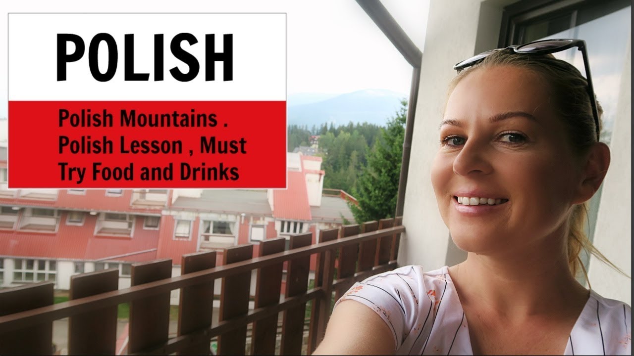 POLISH Lesson from POLISH Mountains | Food + Drinks + Polish Signs