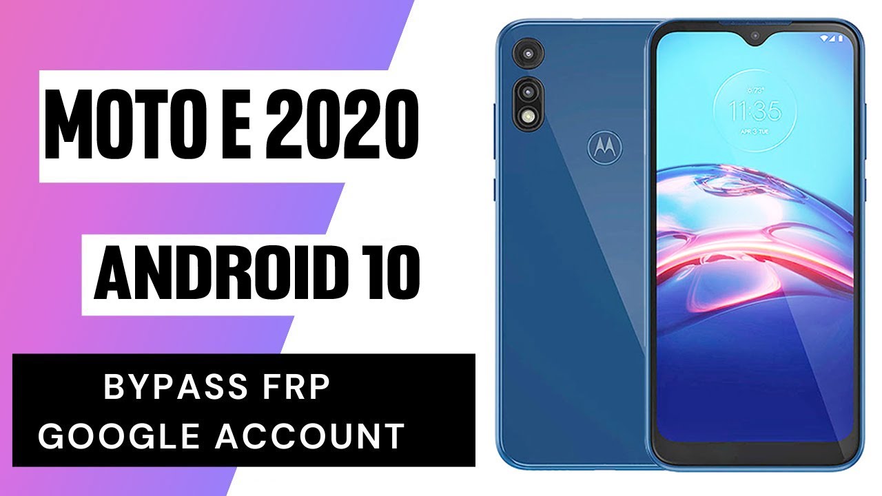 Motorola Moto E (2020) FRP/Google Lock Bypass Without PC | motorola moto e frp bypass