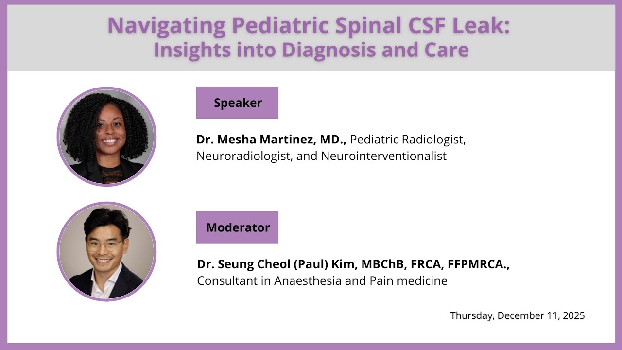 Navigating Pediatric Spinal CSF Leak: Insights into Diagnosis and Care