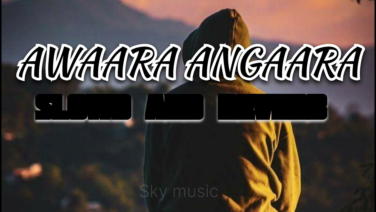 SLOWD+REVERB) song Awaara angaara song ( from tere ishq me )  A.R Rehman new song 2026