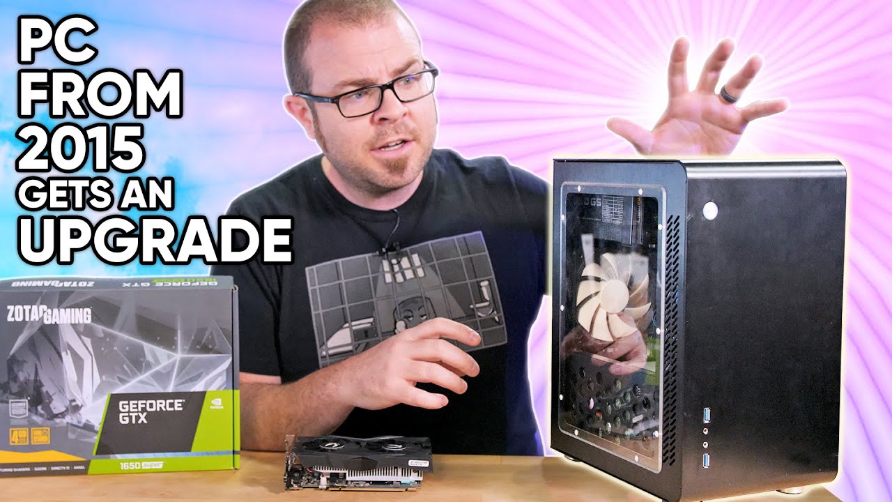 Upgrading a Quad-core PC from 2015