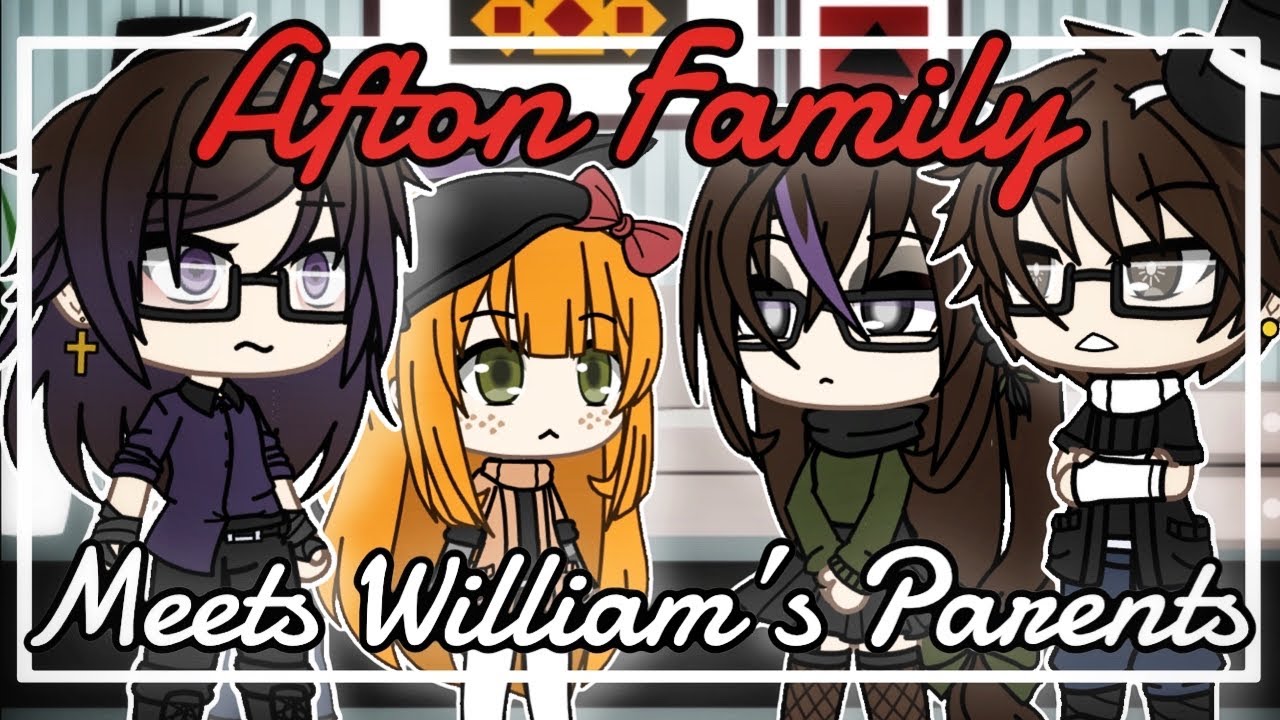 Afton Family Meets William's Parents |Gacha Life | Fnaf