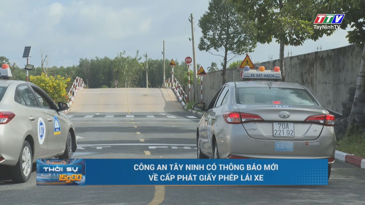 Công an Tây Ninh có thông báo mới về cấp phát Giấy phép lái xe | TayNinhTV