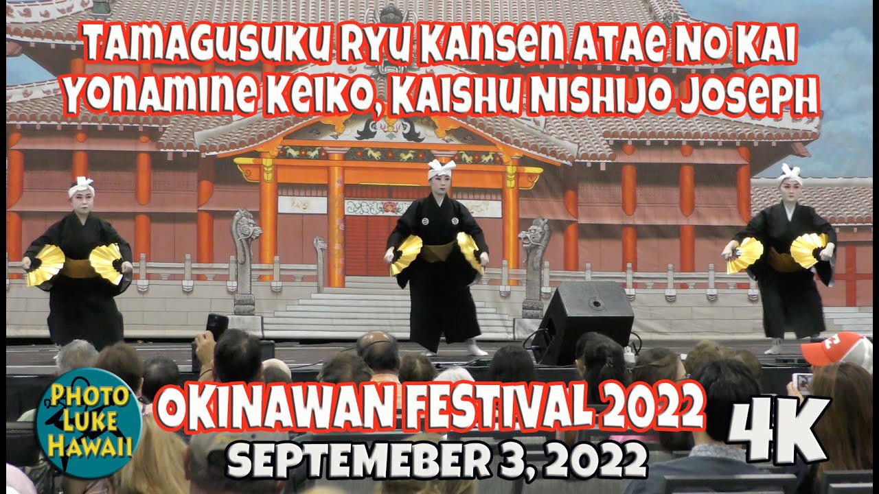 Tamagusuku Ryu Kansen Atae No Kai Yonamine Keiko, Kaishu Nishijo Joseph at Okinawan Festival 2022
