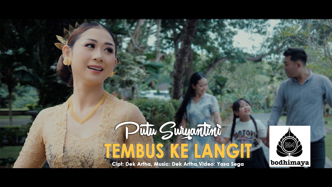 Putu Suryantini - Tembus Ke Langit (Official Video Musik)