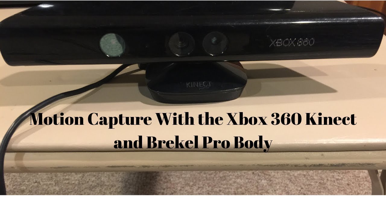 How to Record a Motion Capture File With an Xbox 360 Kinect and Brekel Body Pro