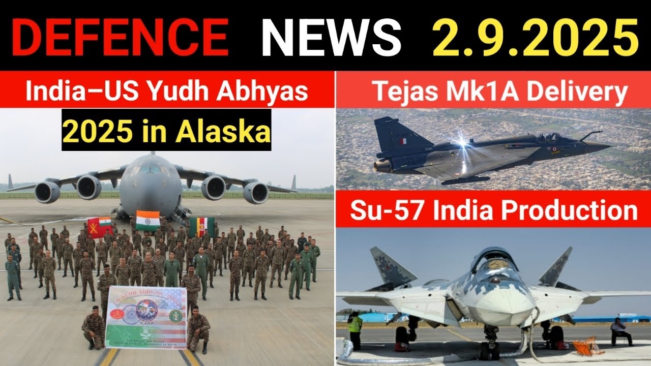 India&ndash;US Yudh Abhyas 2025 in Alaska | Tejas Mk1A Delivery | Su-57 India Production Talks
