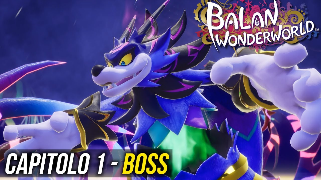 BALAN WONDERWORLD (ITA) - Capitolo 1 BOSS [Nessun Danno - Tutti gli Stili di Combattimento]