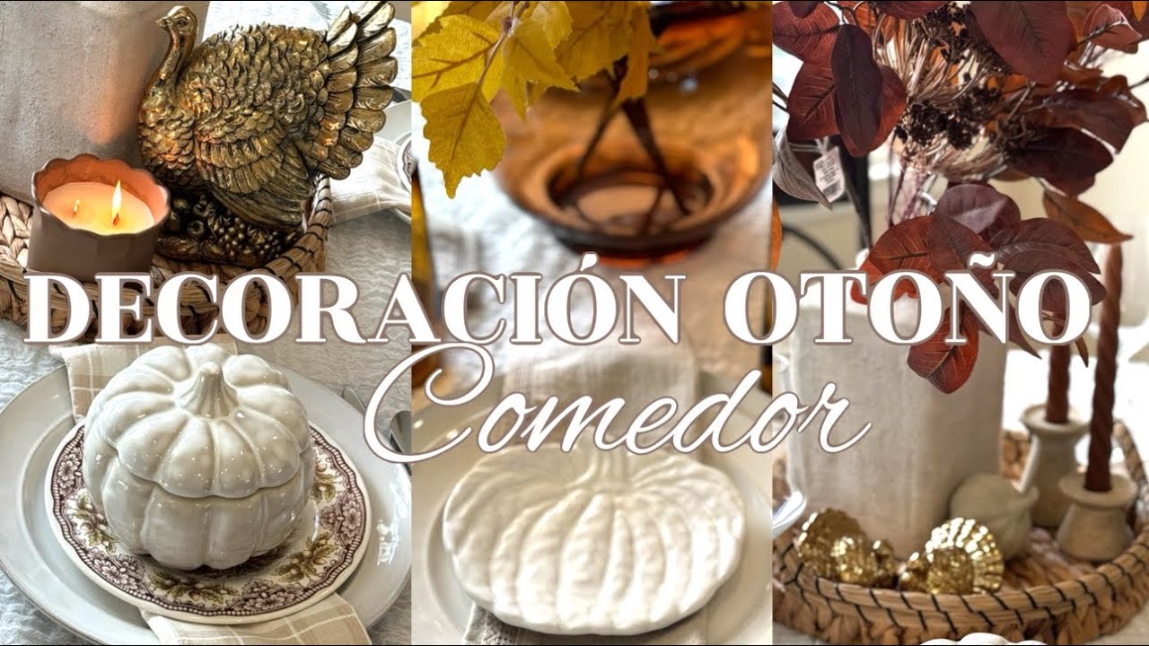 DECORACIÓN OTOÑO COMEDOR 2025 | DECORACIÓN OTOÑO 2025 | IDEAS DECORACIÓN OTOÑO 2025 | OTOÑO 2025
