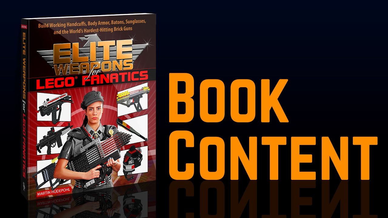 Content: ELITE WEAPONS FOR LEGO FANATICS