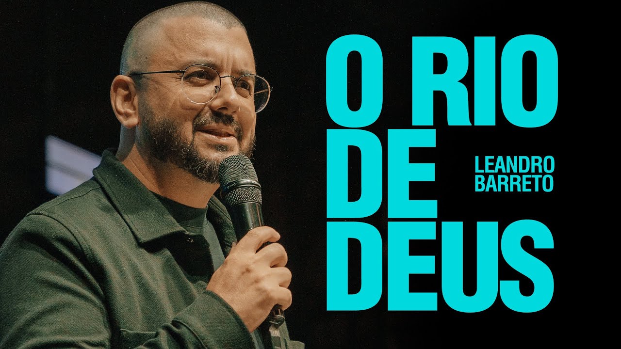 LEANDRO BARRETO | O RIO DE DEUS