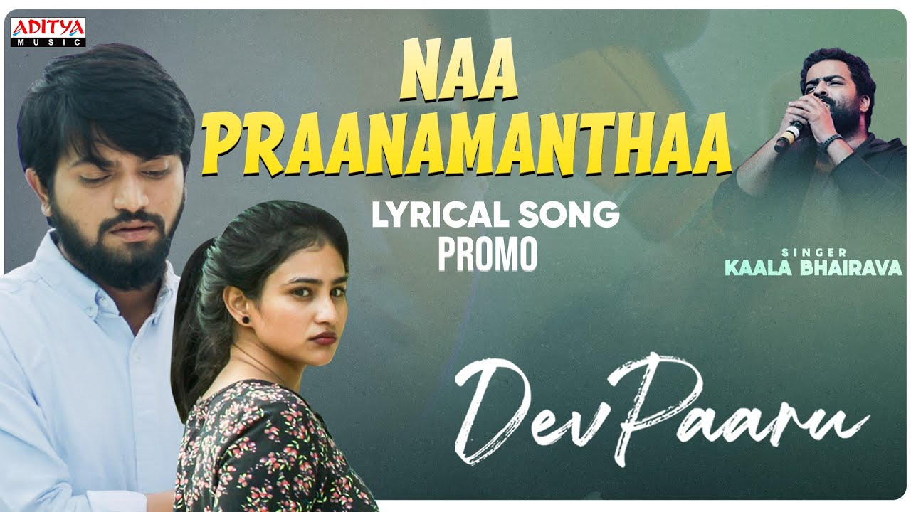 Naa Praanamanthaa Song Promo |Dev Paaru| Minhaz Rumi,Yashna Muthuluri | Osho Venkat | Kaala Bhairava