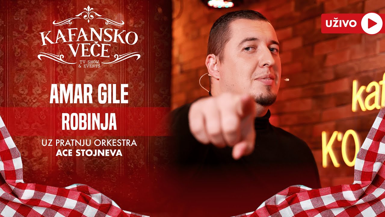 AMAR GILE - ROBINJA | UZIVO | (ORK. ACE STOJNEVA) | 2024 | KAFANSKO VECE