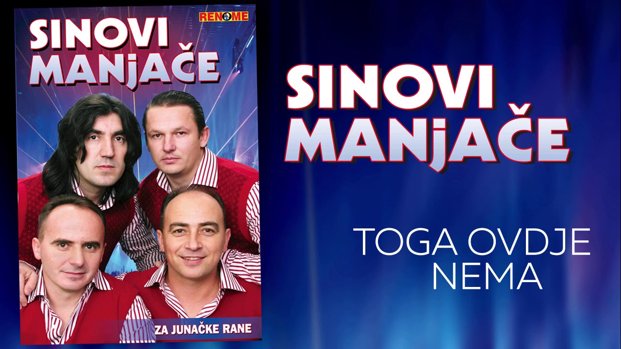 Sinovi Manjace - Toga ovdje nema (Audio 2009)
