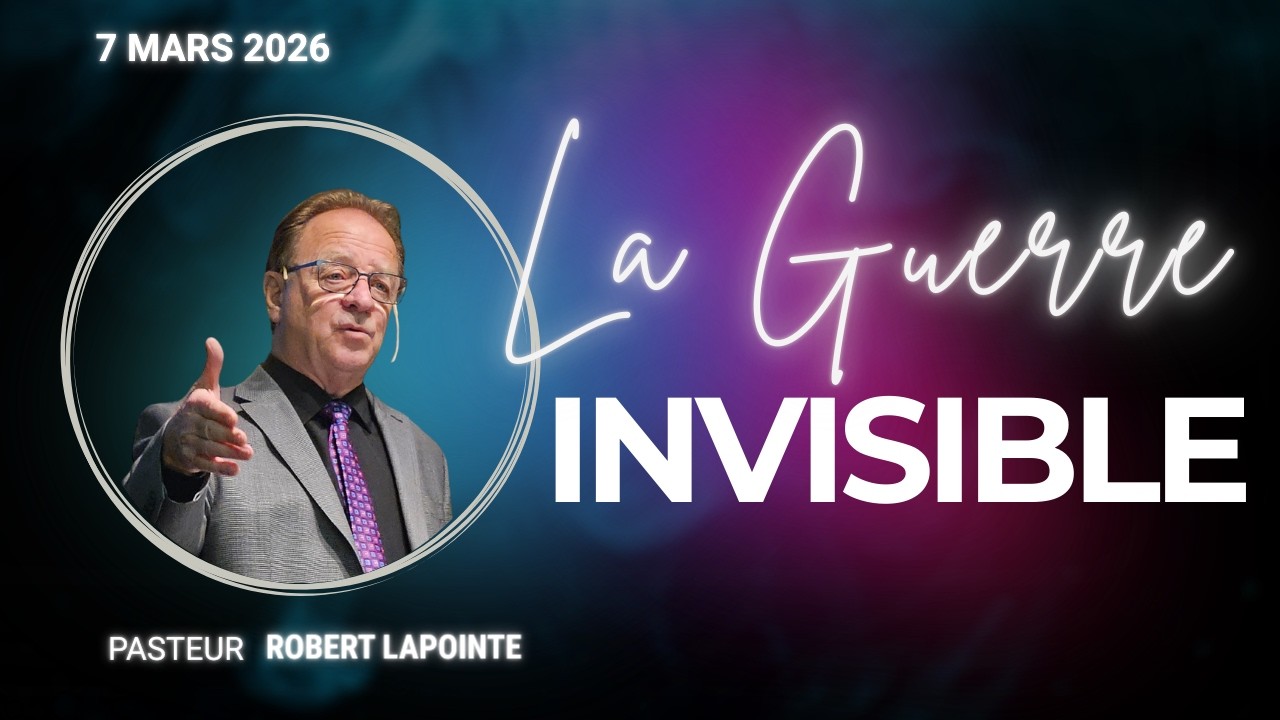 LA GUERRE INVISIBLE | Robert Lapointe