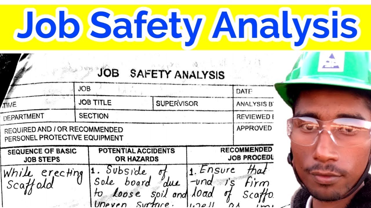 Job Safety Analysis (JSA)