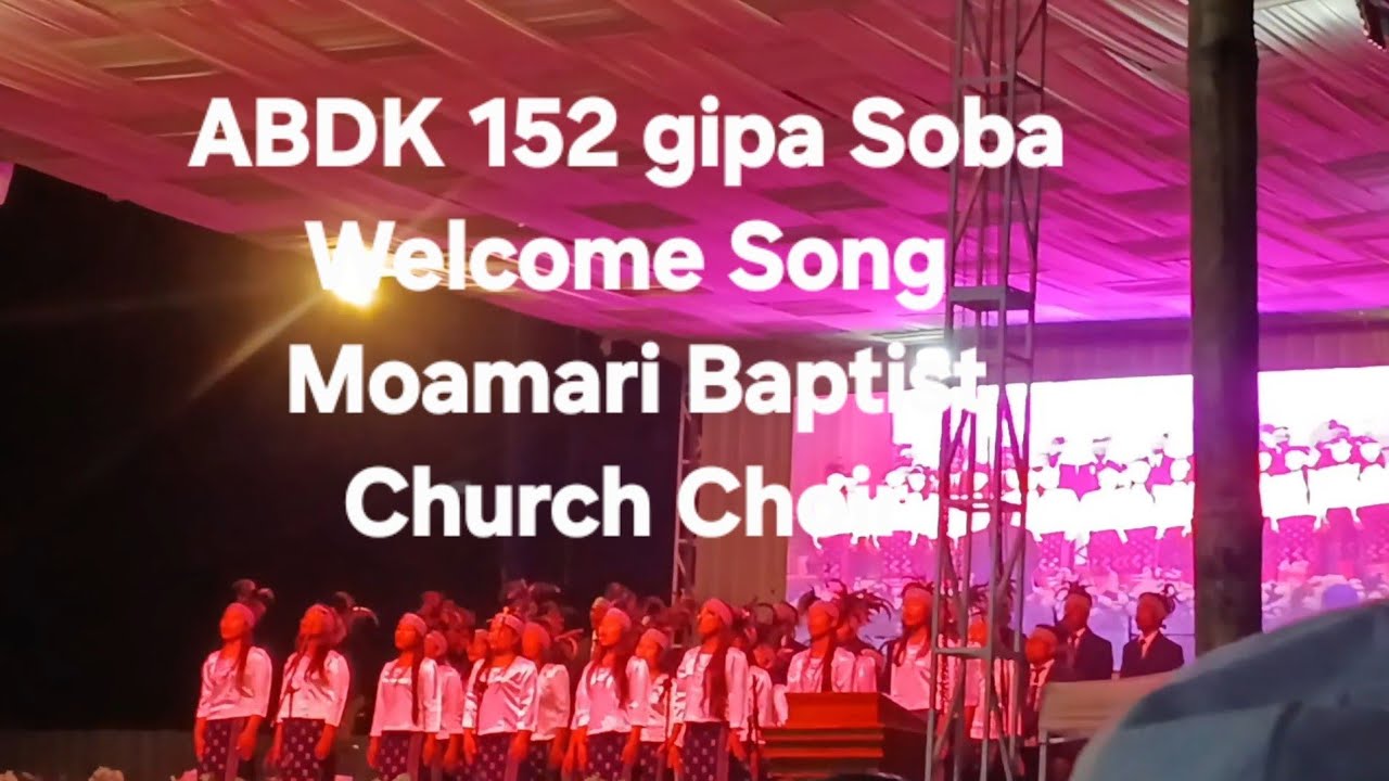 ABDK SOBA WELCOME Song 2026// Moamari Baptist Church
