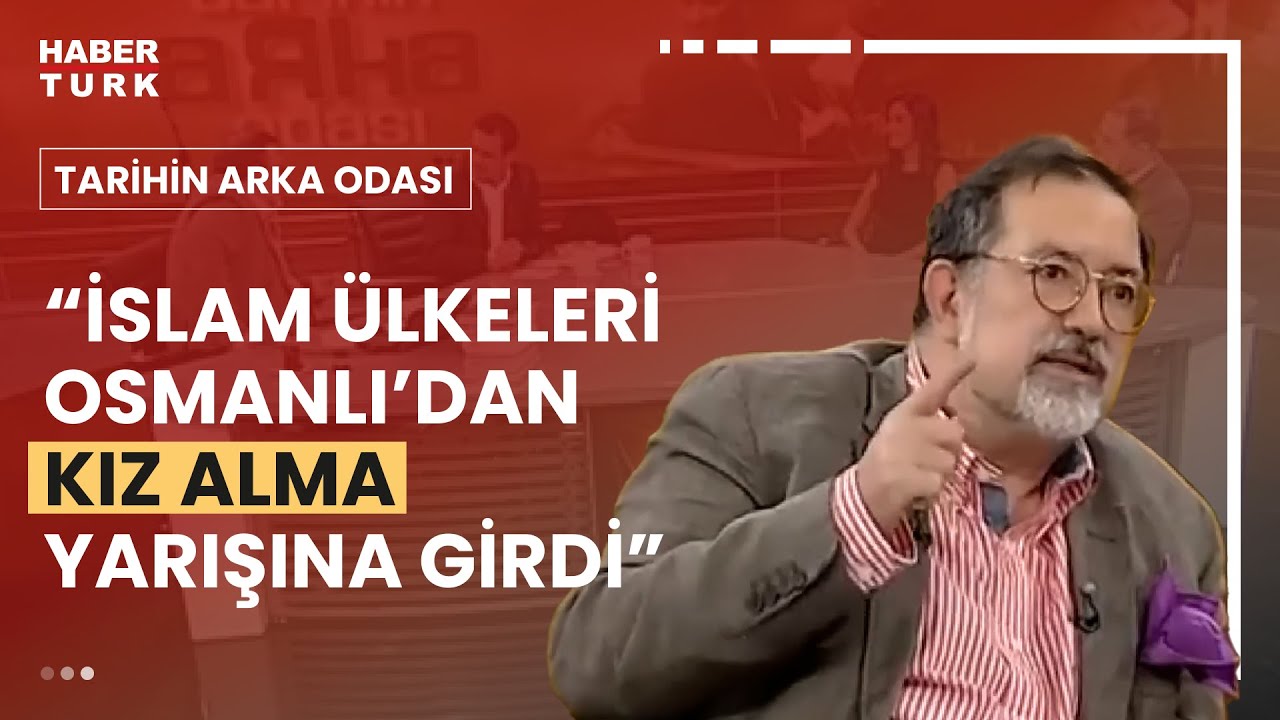 “1940'lı yıllarda İslam ülkeleri Osmanlı Hanedanı'ndan kız alma yarışına girdi”