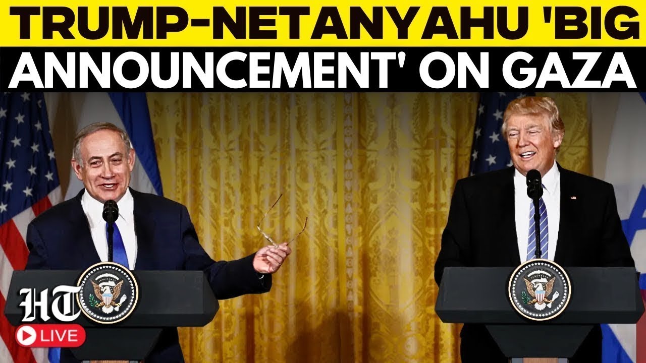 Trump Netanyahu LIVE | Trump-Netanyahu Press Conference | BIG ANNOUNCEMENT On Gaza | Israel | Hamas