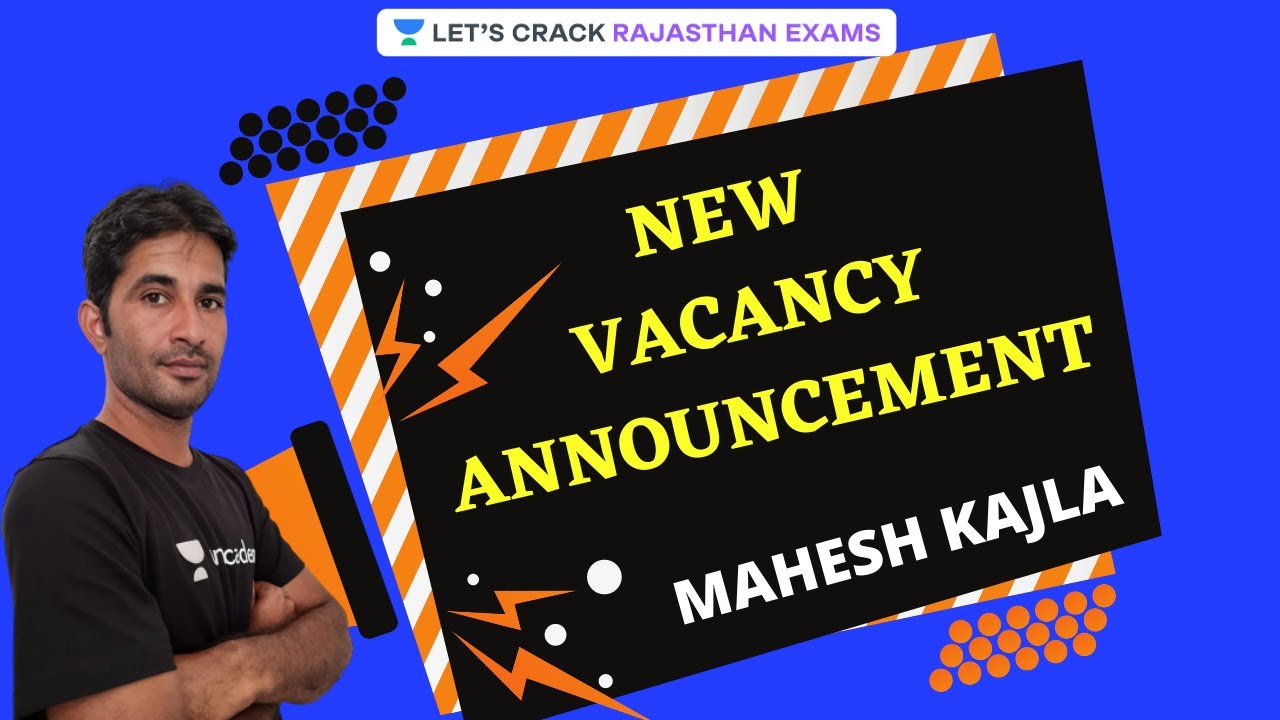 New Vacancy Announcement | Viral Video | RAS/RPSC 2021 | Mahesh Kajla