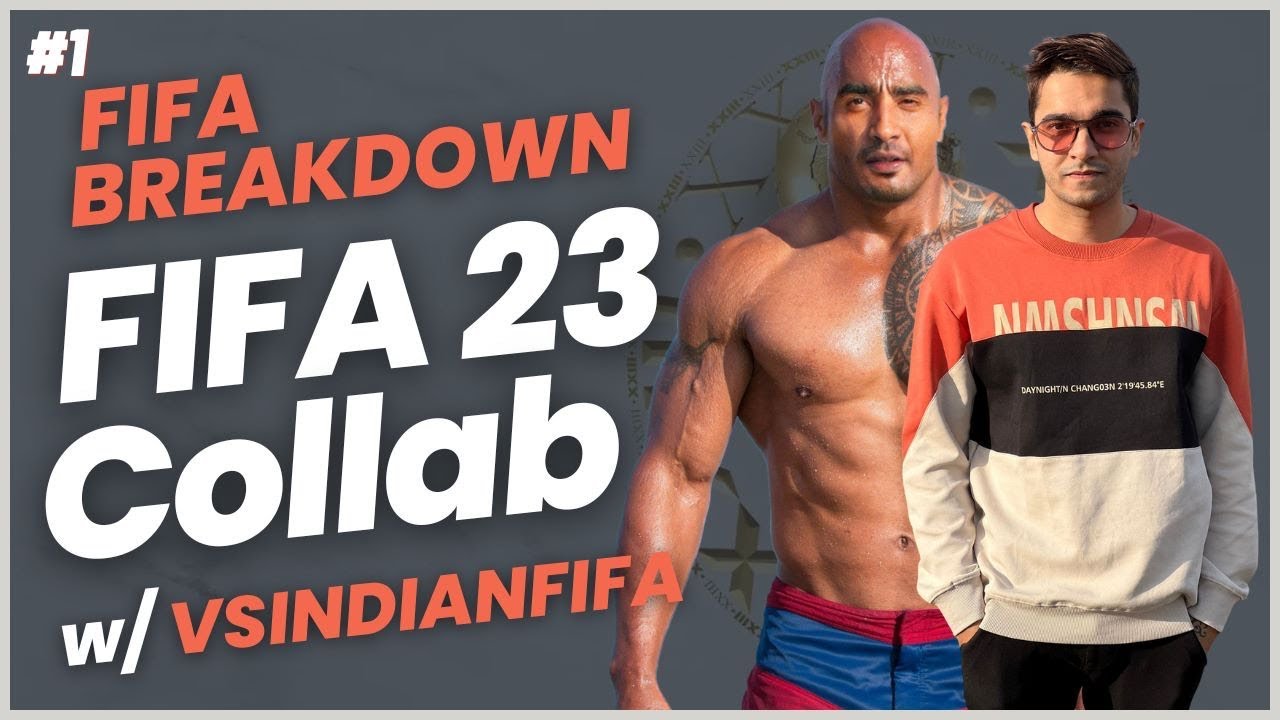 FIFA 23 Collab W/@vsindiafc Live