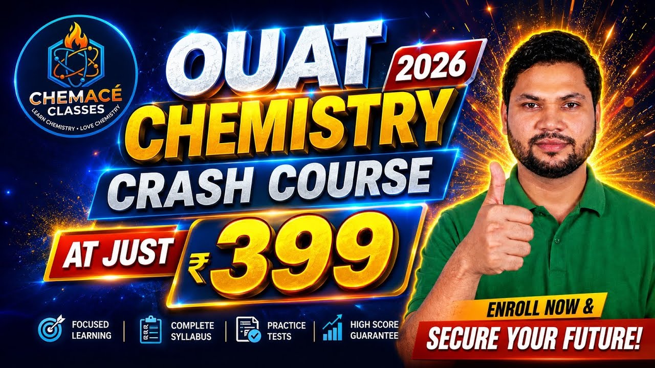 OUAT CHEMISTRY 2026 CRASH course...
