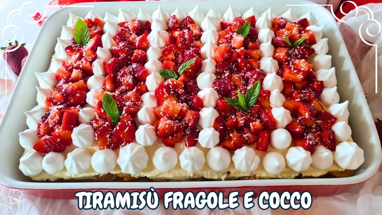 Tiramisù alle fragole e cocco senza uova | Torta fredda alle fragole | Festa della mamma