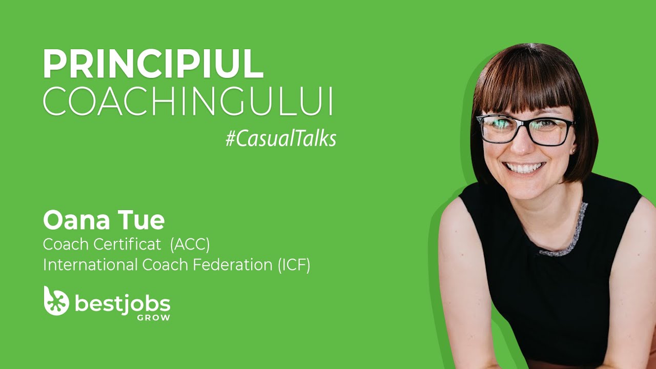 #CasualTalks cu Oana Tue despre cum se desfășoară o sesiune de coaching