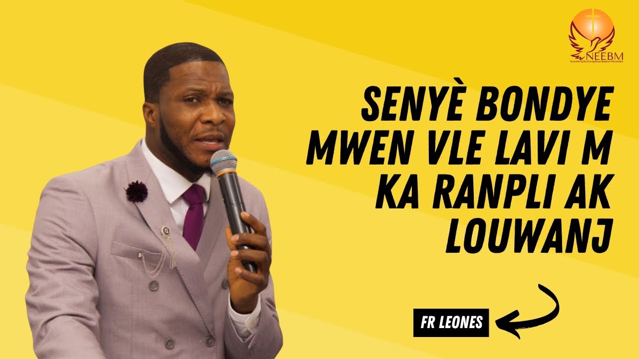 Senyè Bondye mwen vle lavi mKa ranpli ak louwanj | Fr Leones