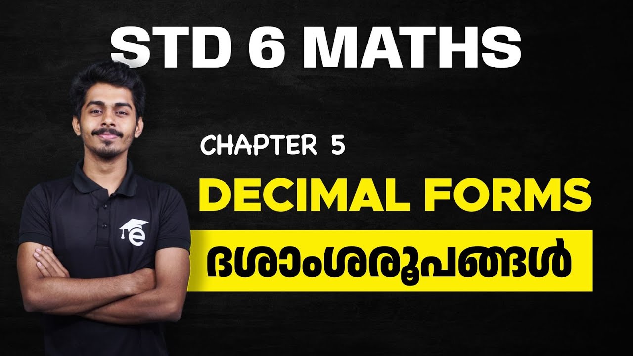 STD 6 Maths | Chapter - 5 Decimal Forms | Dashamsharoopangal | Eduport