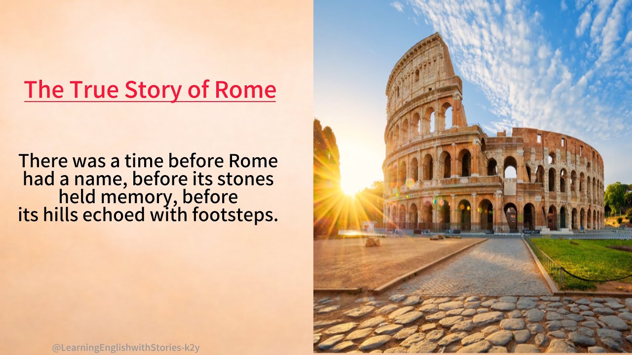 The True Story of Rome: Rise, Fall, and Eternal Survival 🌟Learn English Through story Level 2