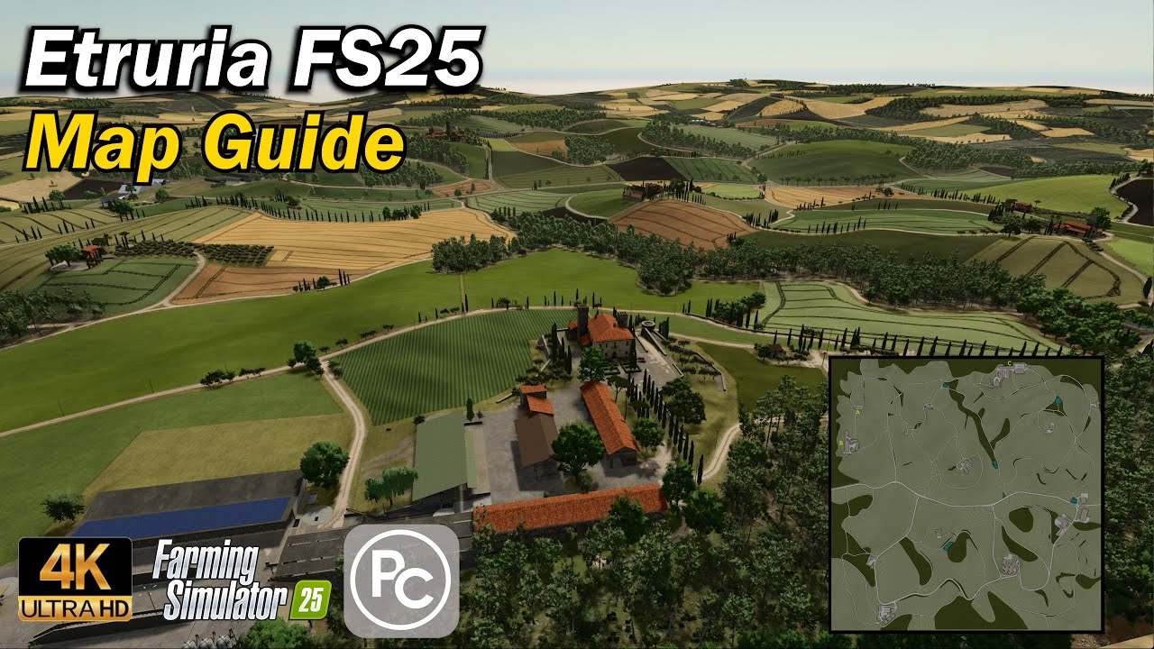 Etruria | Map Guide | Farming Simulator 25