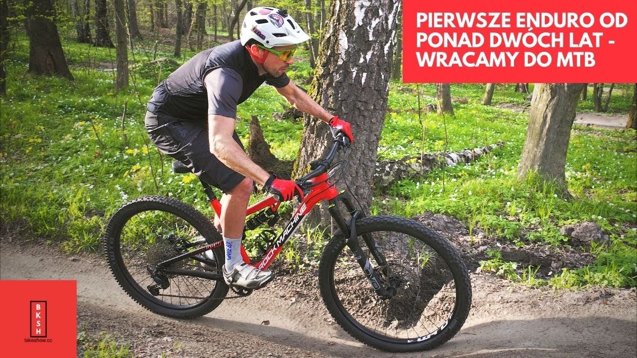 Wracamy do MTB - pierwszy raz na enduro od ponad dw&oacute;ch lat, nowa twarz w ekipie i pierwsze testy