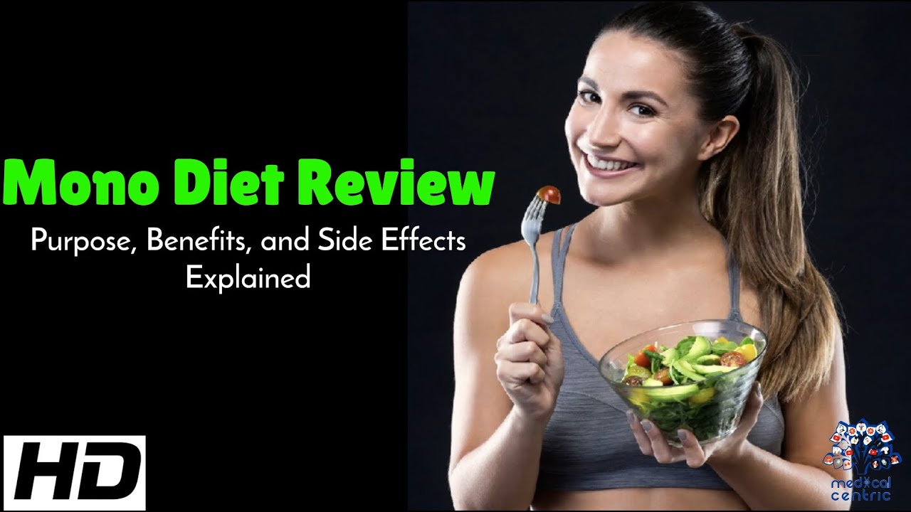 Mono Diet : Everything You Need to Know Before Trying It
