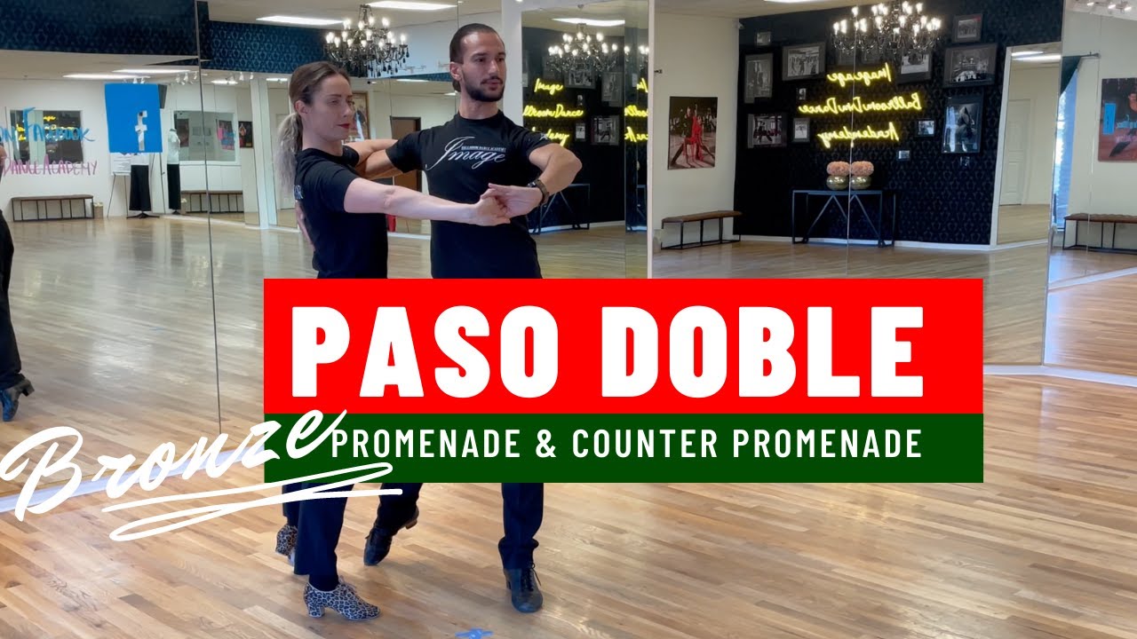 Promenade  Counter Promenade  Paso Doble | Ballroom Dancing