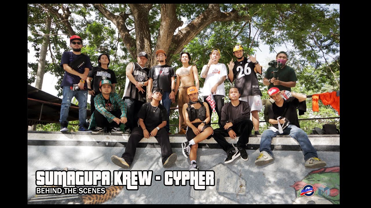 SUMAGUPA KREW - CYPHER || BEHIND THE SCENES