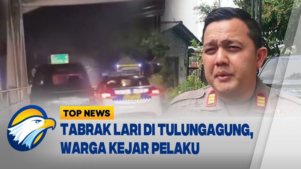 Viral! Warga Kejar Pelaku Tabrak Lari di Tulungagung - [Top News]