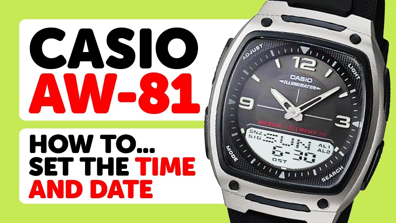 #CASIO AW-81 (2747) - HOW TO Set the TIME and DATE!